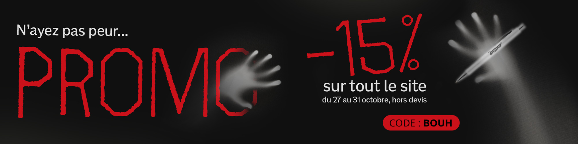 Promo halloween -15% sur tout le site avec le code : BOUH
