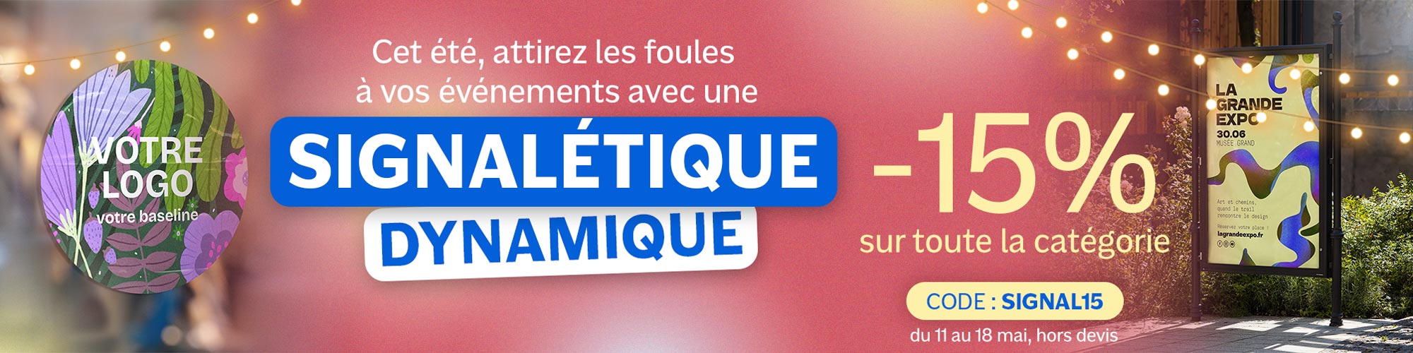 Evènements et signalétiques 