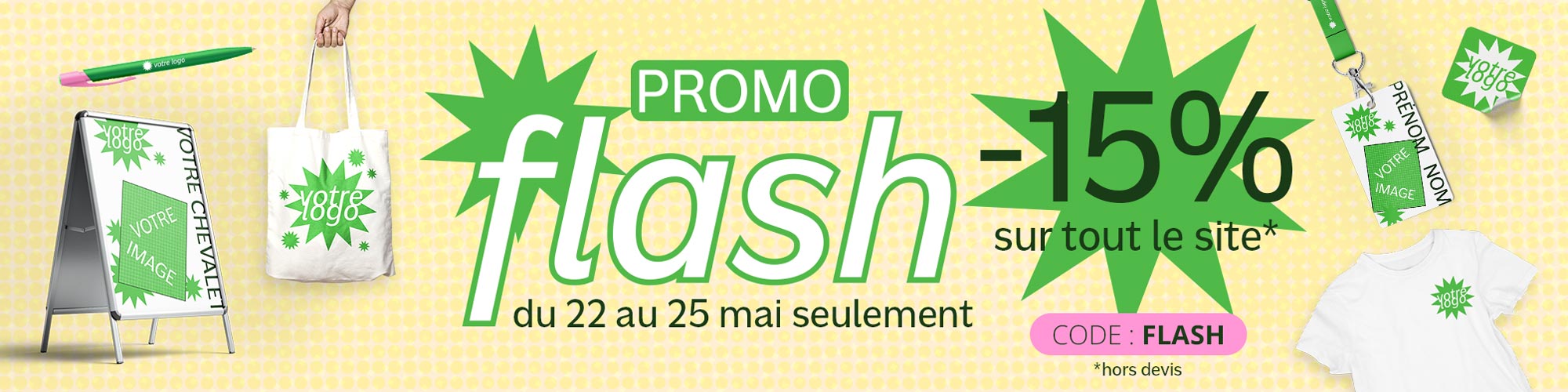 Offre Flash spéciale long weekend