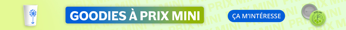 banni&egrave;re poure mettre en avant notre s&eacute;lection de goodies &agrave; prix mini